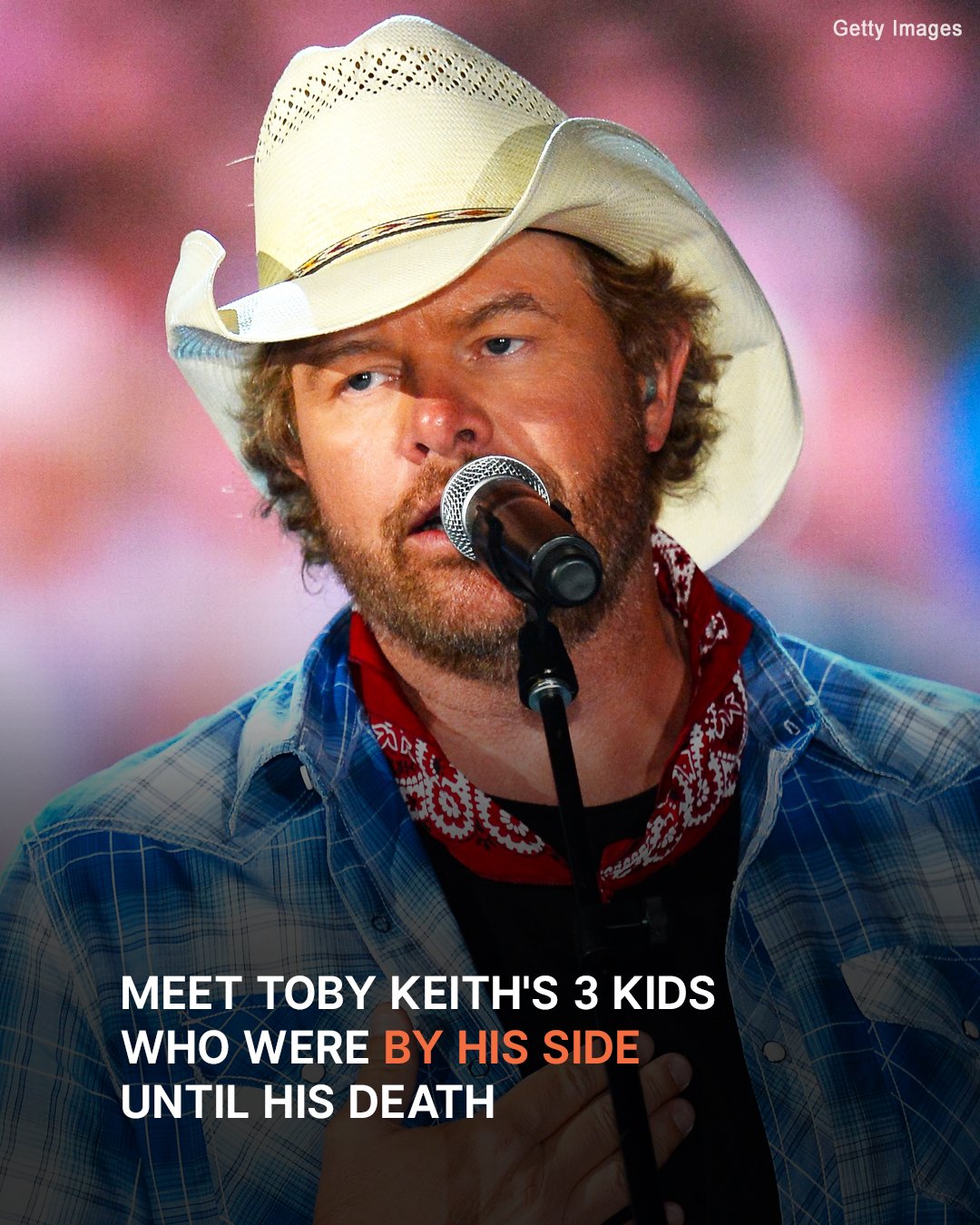 Toby Keith Raised His 3 ‘Great Kids’ Adopting His Wife’s Daughter – Only One of Them Followed in His Footsteps